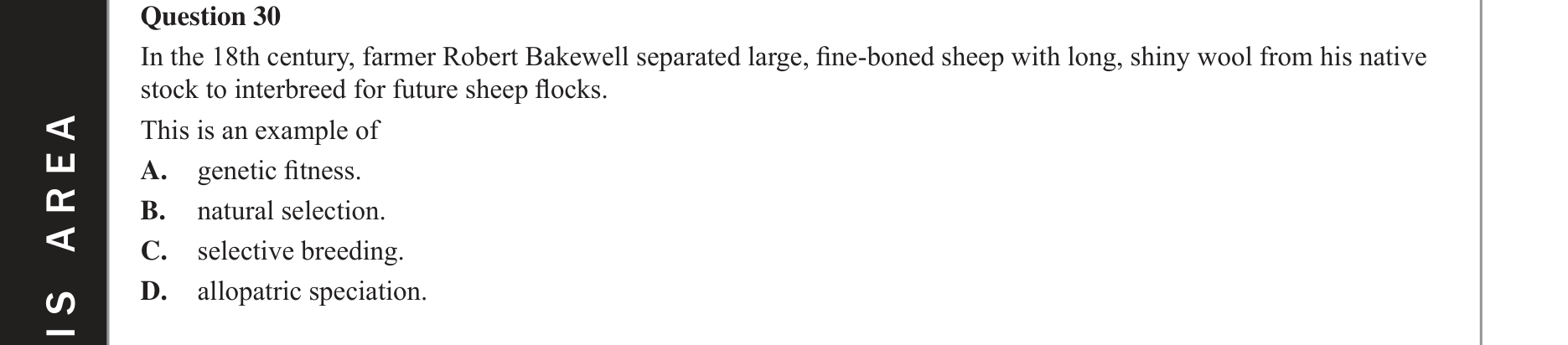 Biology 2017 Exam Question 30 — Selective breeding and gene pool manipulation