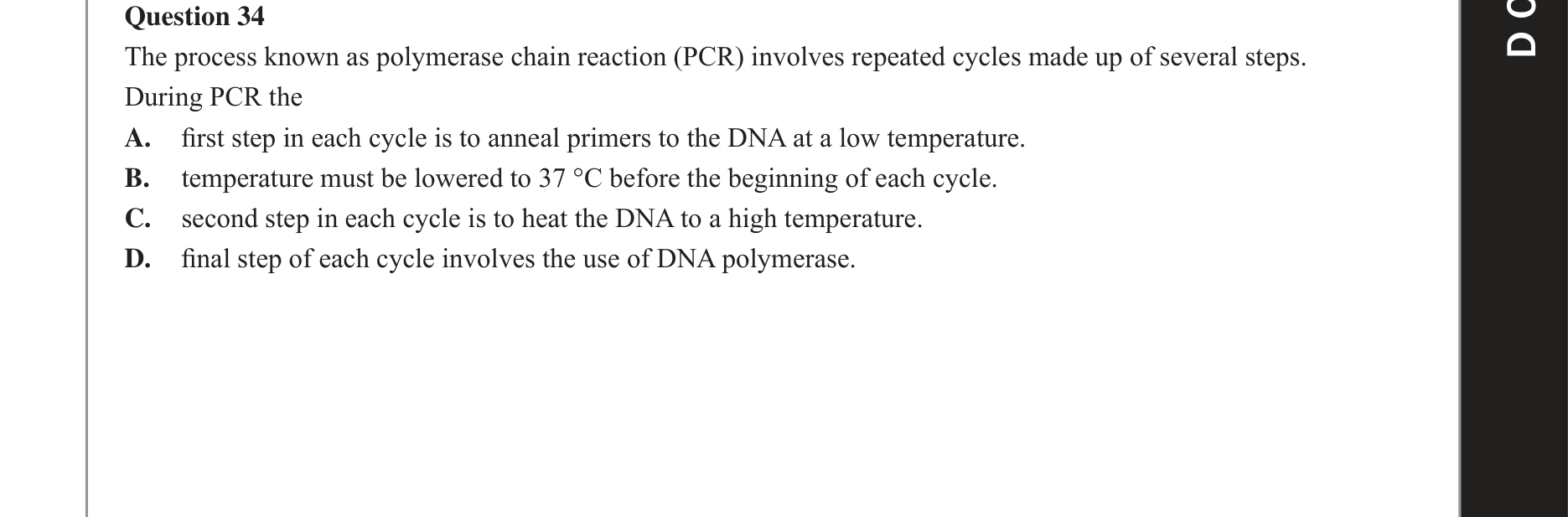 Biology 2017 Exam Question 34 — Polymerase chain reaction amplification