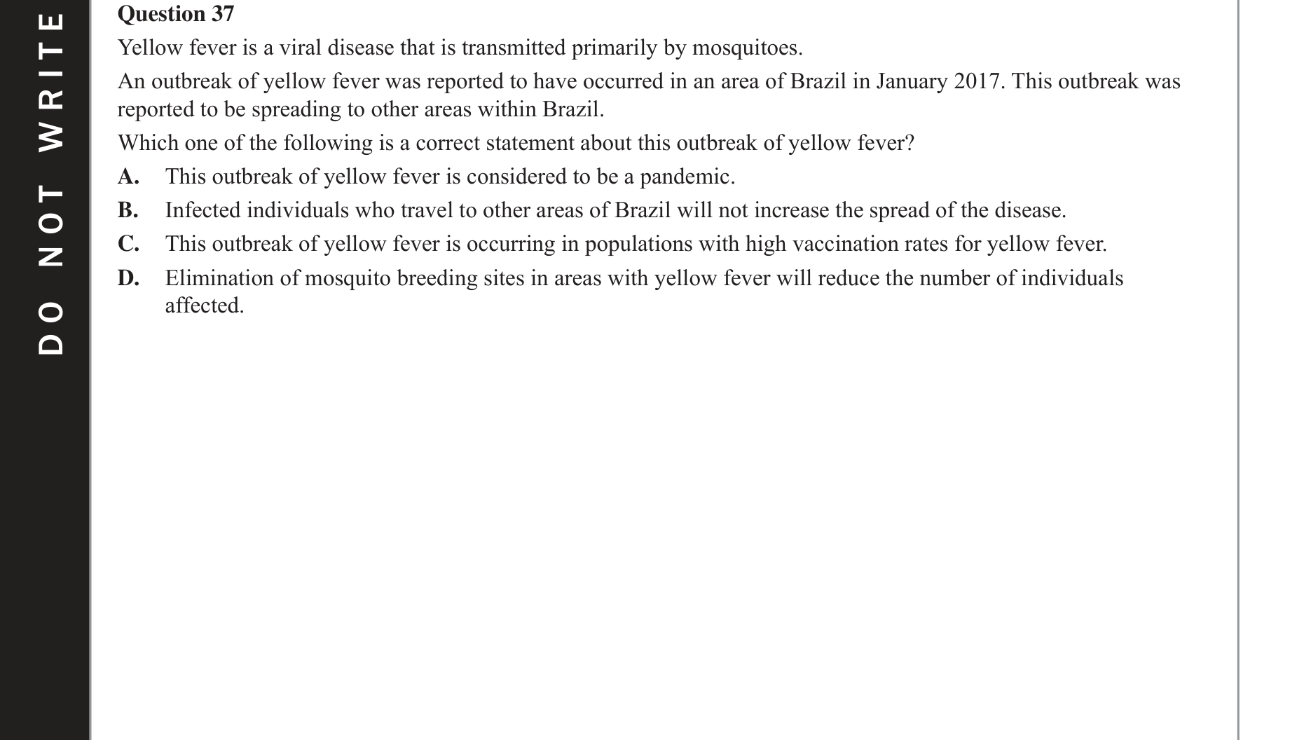 Biology 2017 Exam Question 37 — Emerging and re-emerging pathogens, Pathogen identification and transmission control