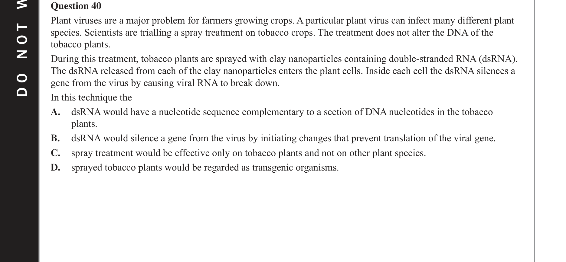 Biology 2017 Exam Question 40 — Genetically modified and transgenic organisms, Agricultural applications of gene technology