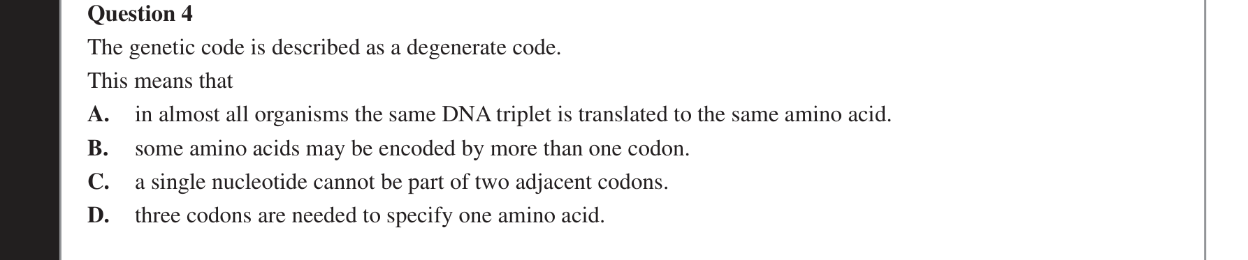 Biology 2018 Exam Question 4 — Universal triplet genetic code and degeneracy