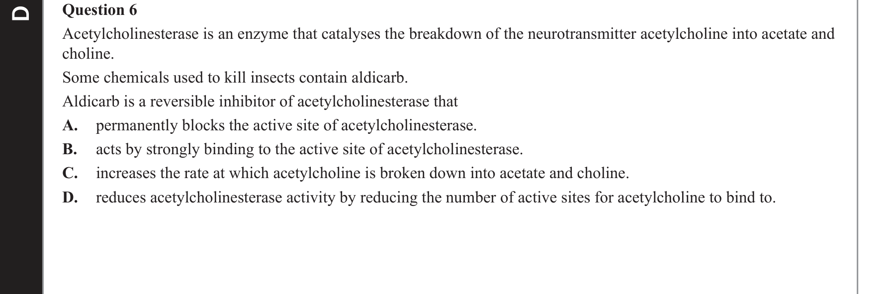 Biology 2019 Exam Question 6 — Competitive and non-competitive inhibitors