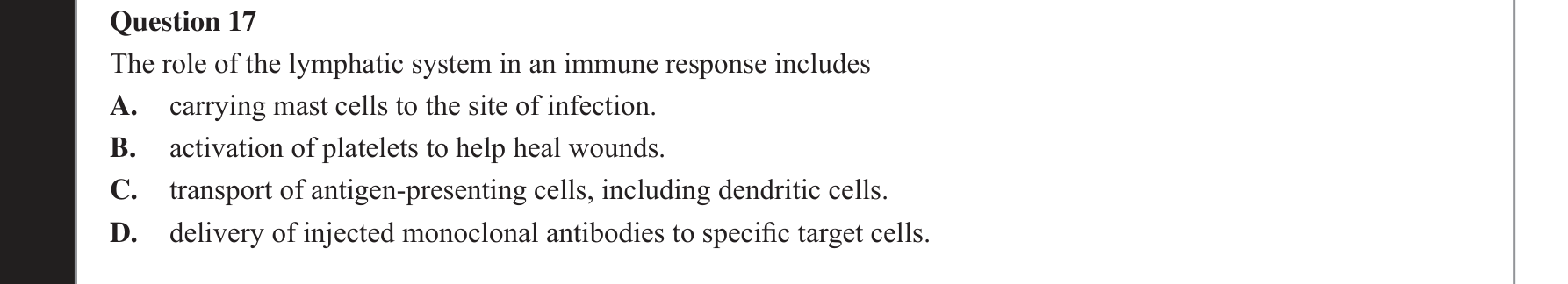 Biology 2021 Exam Question 17 — Lymphatic system and lymph nodes, Antigen presentation and initiation