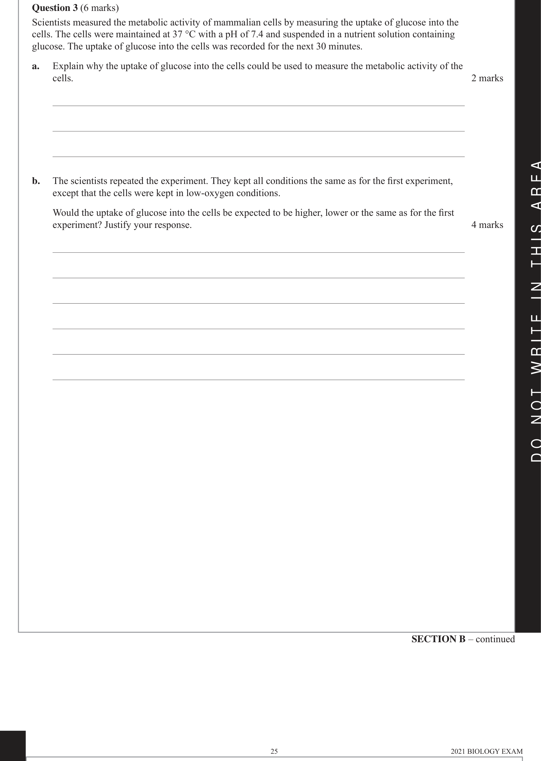 Biology 2021 Exam Question 3(a) — Glycolysis inputs, outputs and location, Factors affecting cellular respiration rate
