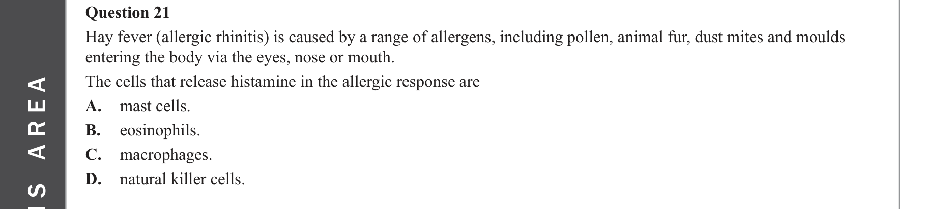 Biology 2023 Exam Question 21 — Allergens and allergic responses, Innate immune cell roles