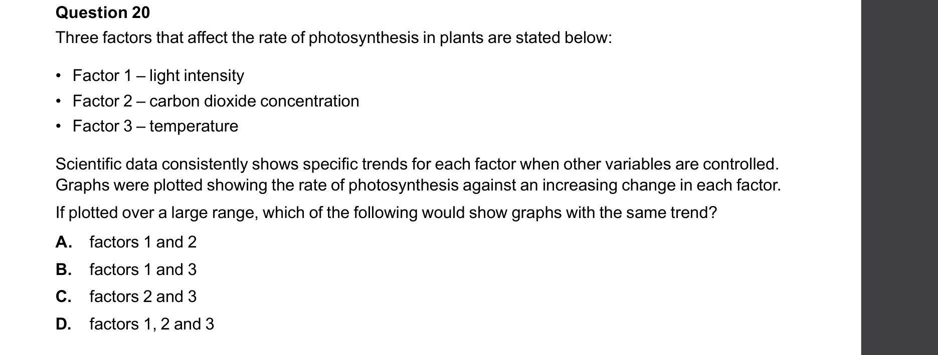 Biology 2025 Exam Question 20 — Factors affecting photosynthesis rate