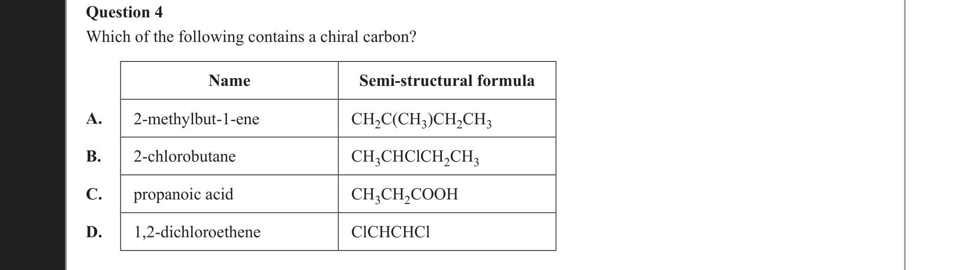 Chemistry 2017 Exam Question 4 — Organic compounds, Chiral centres