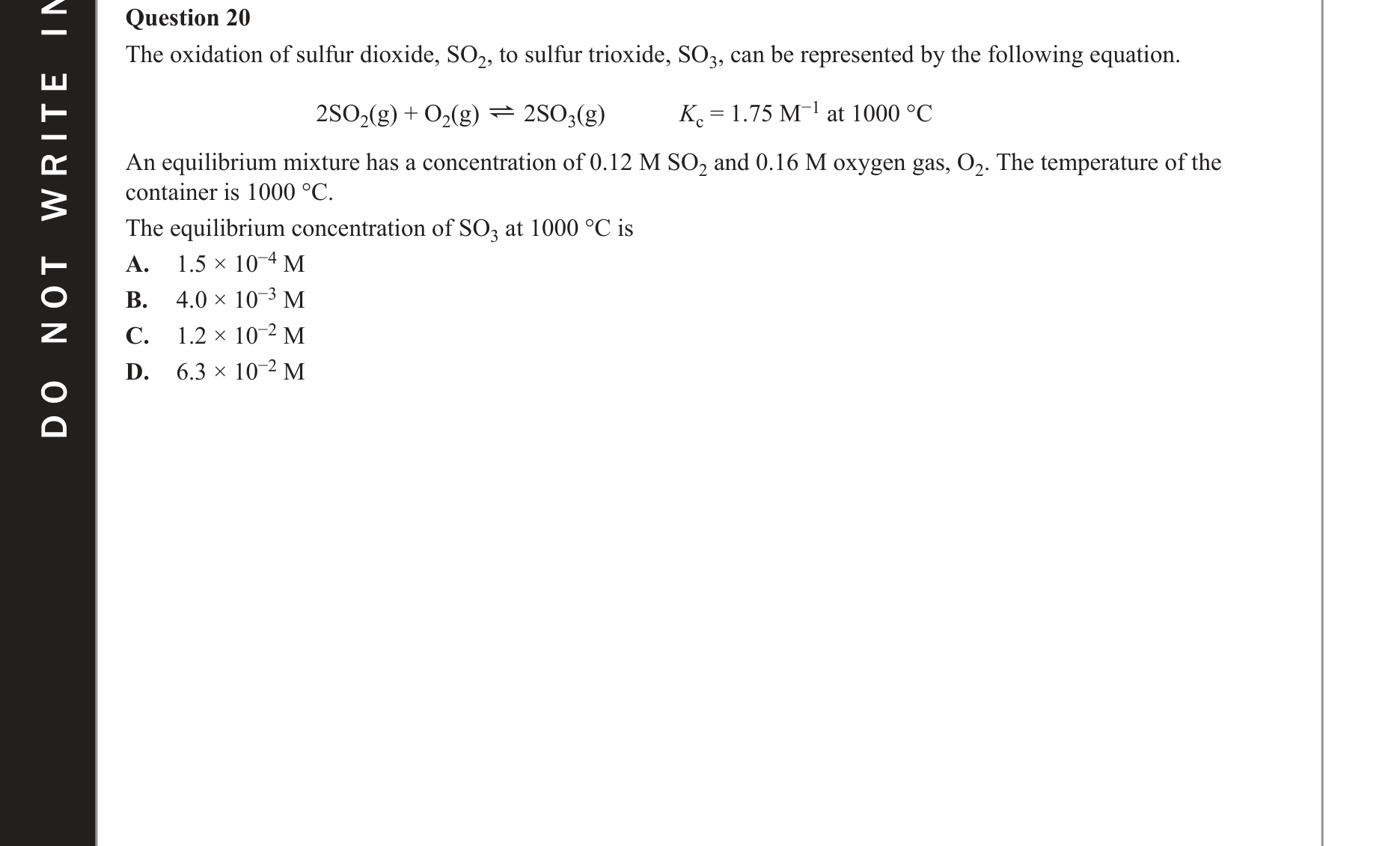 Chemistry 2019 Exam Question 20 — Rates of reactions, Equilibrium constant