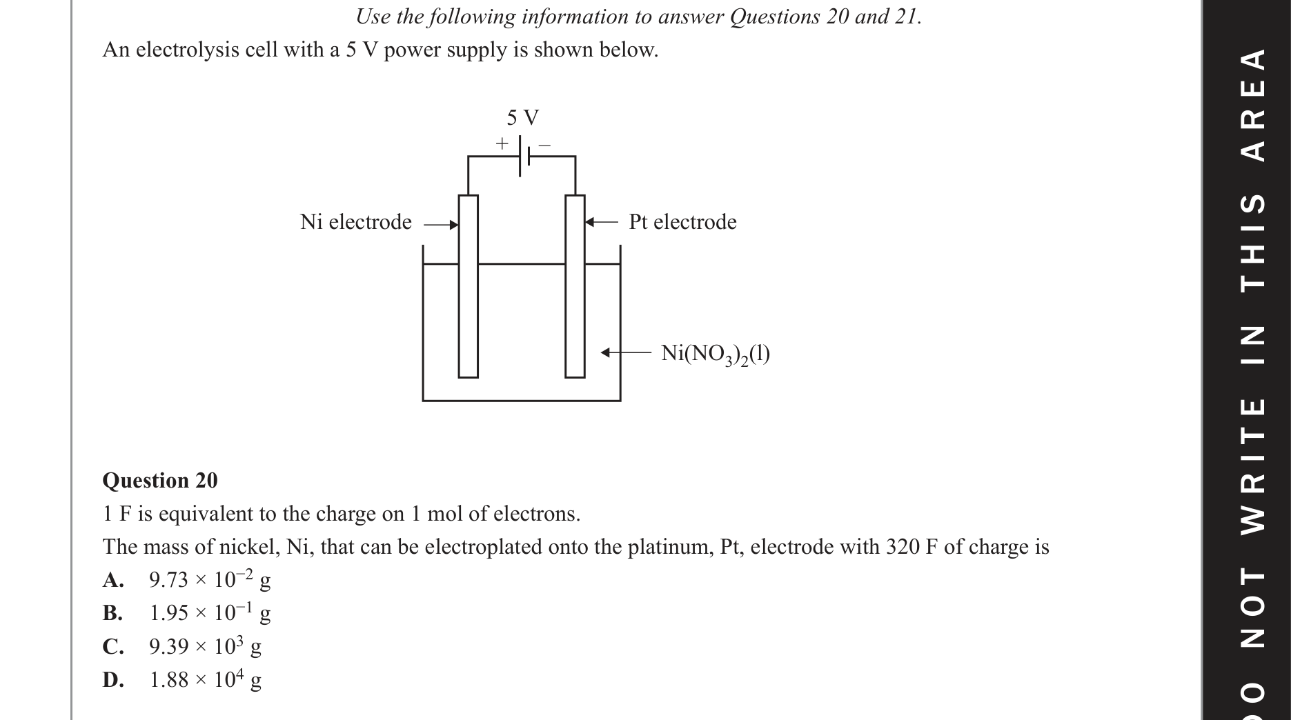 Chemistry 2021 Exam Question 20 — Faradays law, Electrolysis
