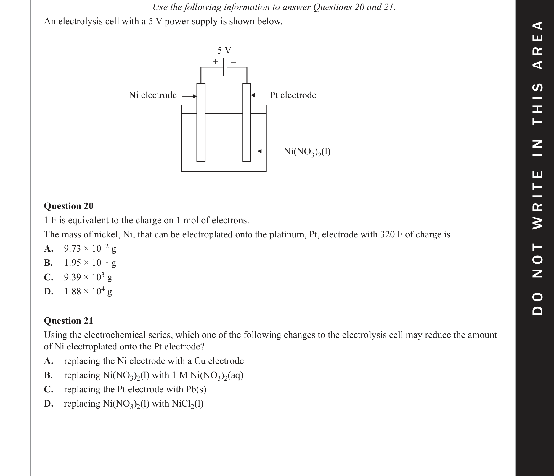 Chemistry 2021 Exam Question 21 — Electrolysis, Electrode potentials