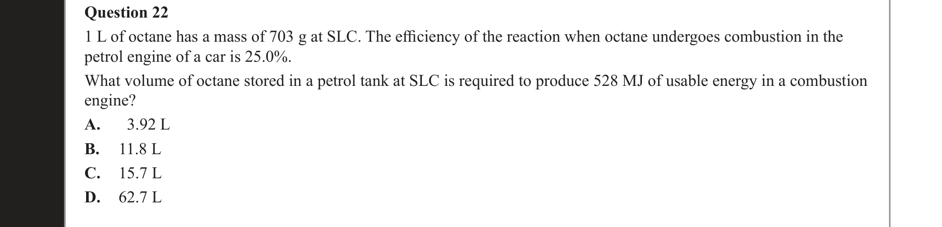 Chemistry 2021 Exam Question 22 — Stoichiometry, Fuels
