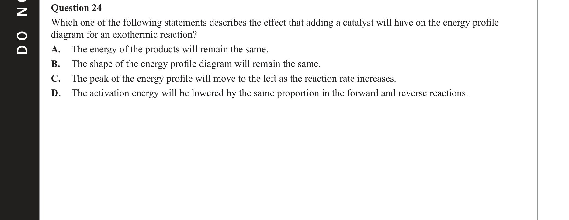 Chemistry 2021 Exam Question 24 — Activation energy, Energy profiles