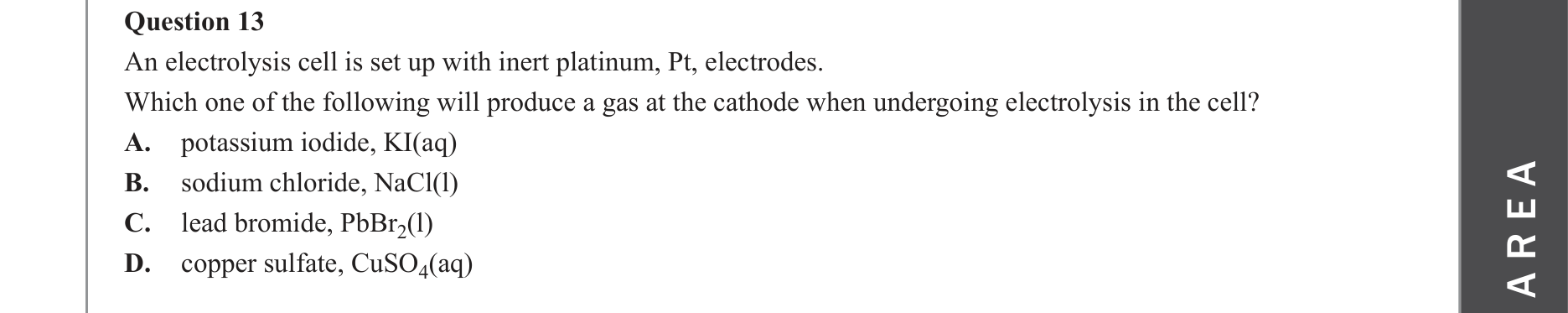 Chemistry 2022 Exam Question 13 — Redox, Electrolytic cells
