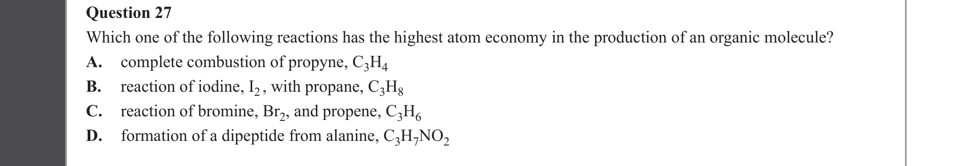 Chemistry 2022 Exam Question 27 — Organic compounds, Atom economy