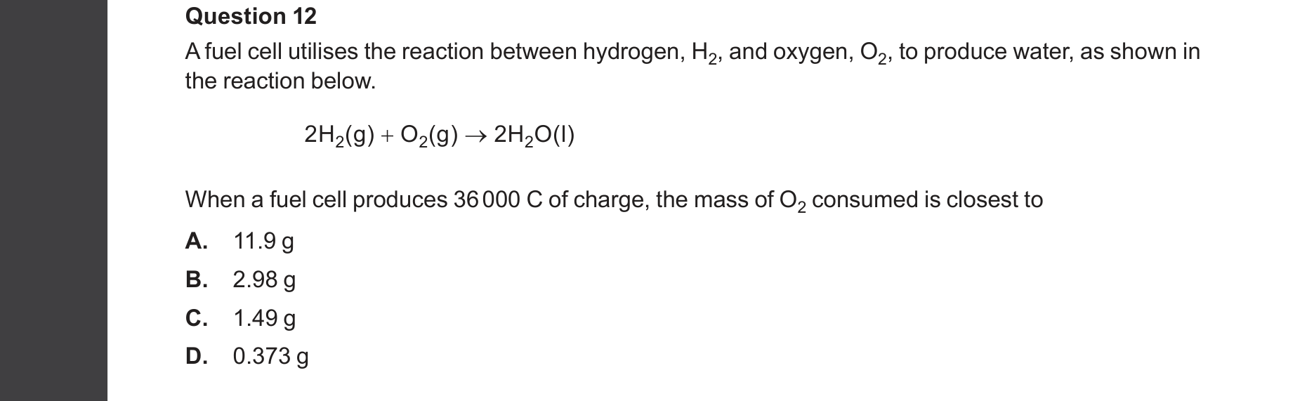 Chemistry 2025 Exam Question 12 — Fuel cells, Faradays law