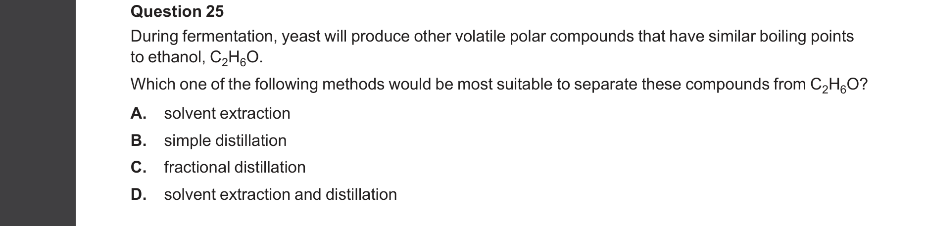 Chemistry 2025 Exam Question 25 — Biofuels, Organic compounds