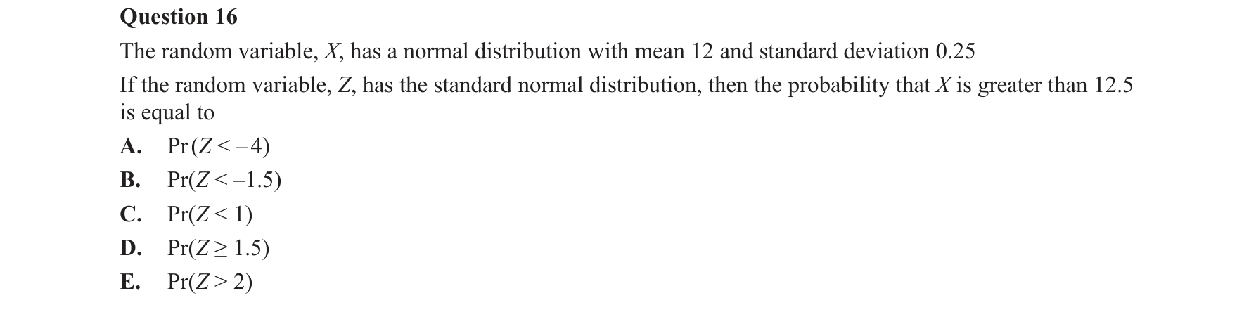 Mathematical Methods 2016 Exam 2 Question 16 — Normal distribution