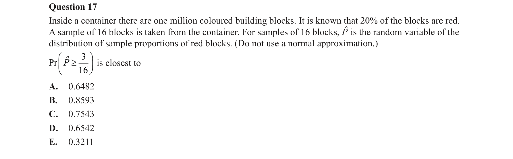 Mathematical Methods 2016 Exam 2 Question 17 — Binomial distribution, Sample proportions