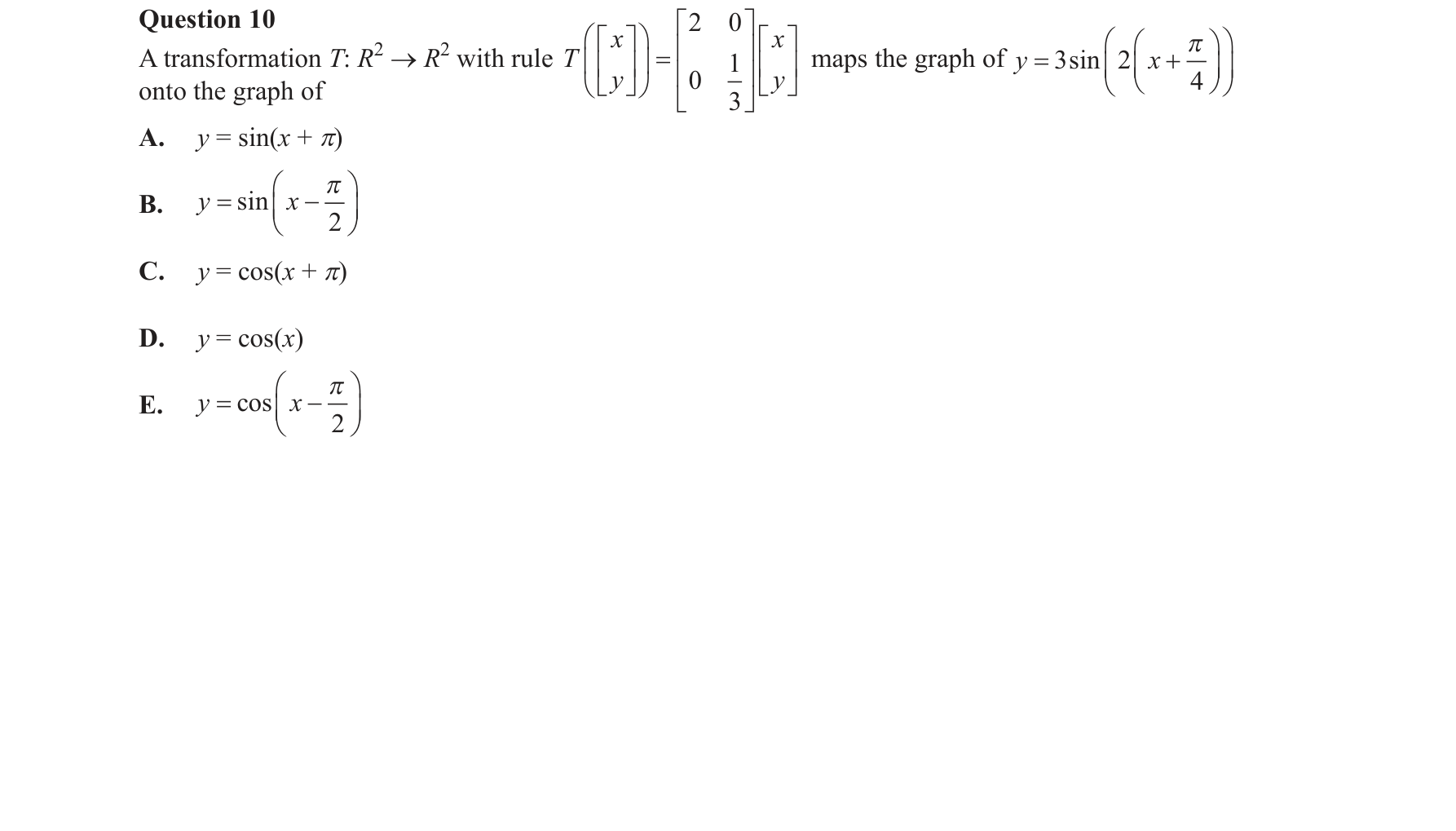 Mathematical Methods 2017 Exam 2 Question 10 — Functions, Relations and Graphs, Trigonometry, Transformations