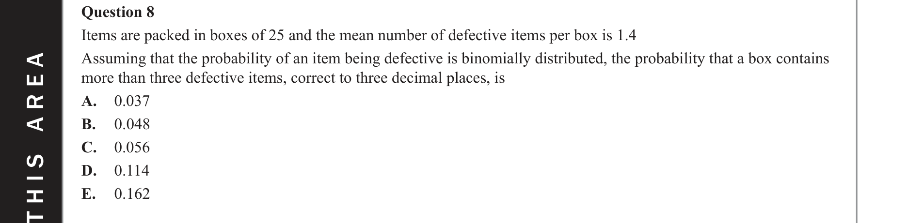 Mathematical Methods 2020 Exam 2 Question 8 — Probability, Binomial distribution