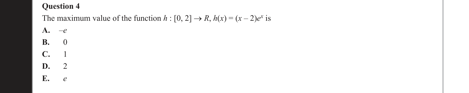 Mathematical Methods 2021 Exam 2 Question 4 — Applications of differentiation, Stationary points
