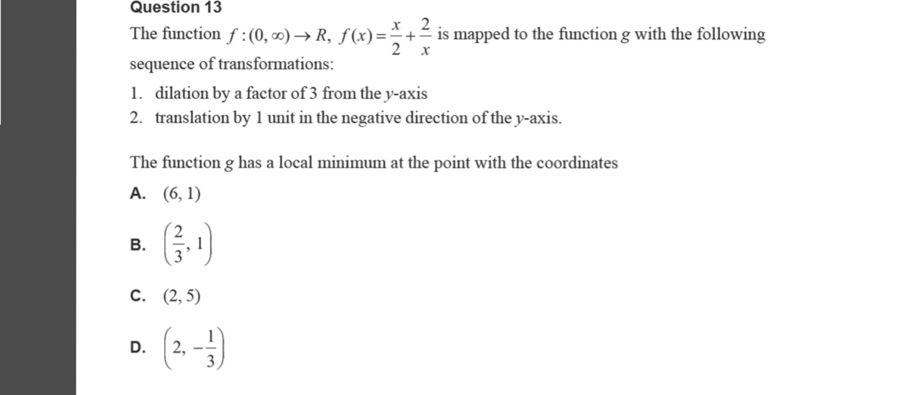 Mathematical Methods 2024 Exam 2 Question 13 — Transformations, Stationary points
