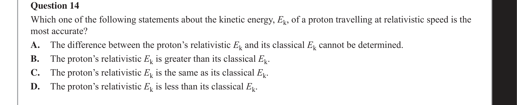 Physics 2018 Exam Question 14 — Relativistic phenomena examples
