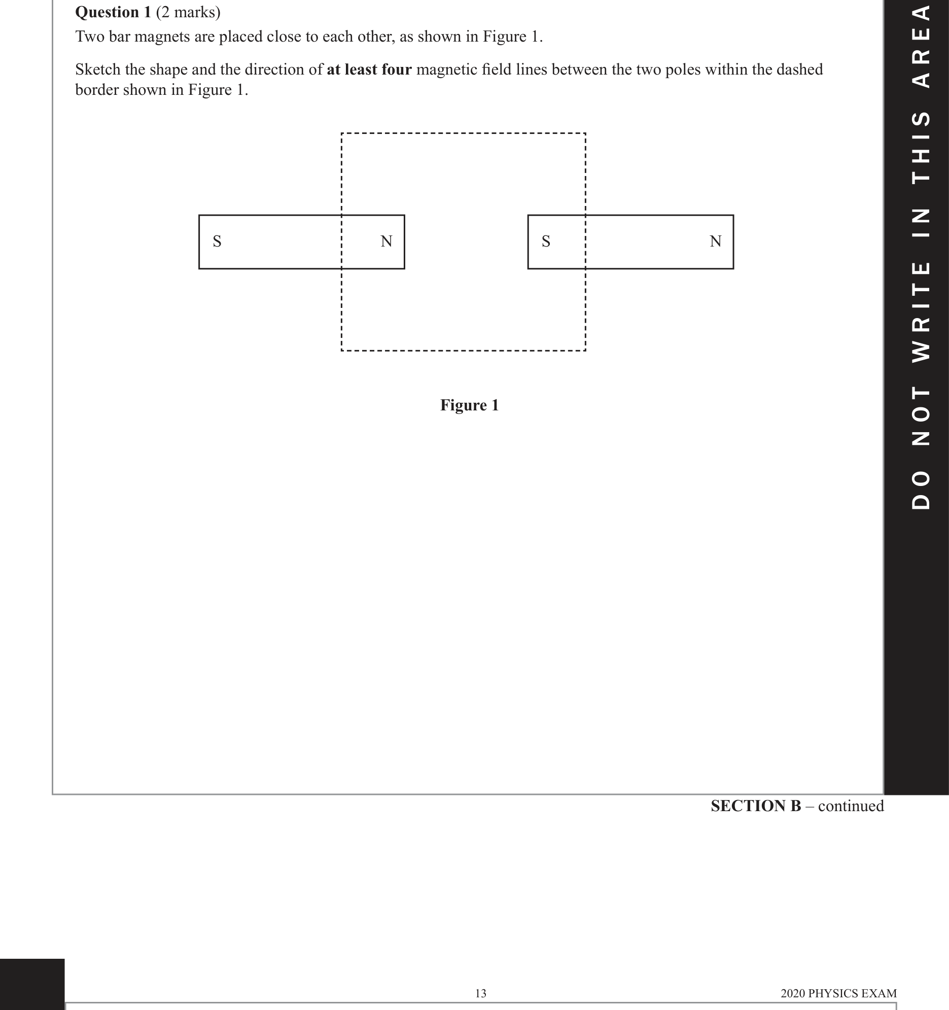 Physics 2020 Exam Question 1 — Magnetic field sources, Field attraction and repulsion