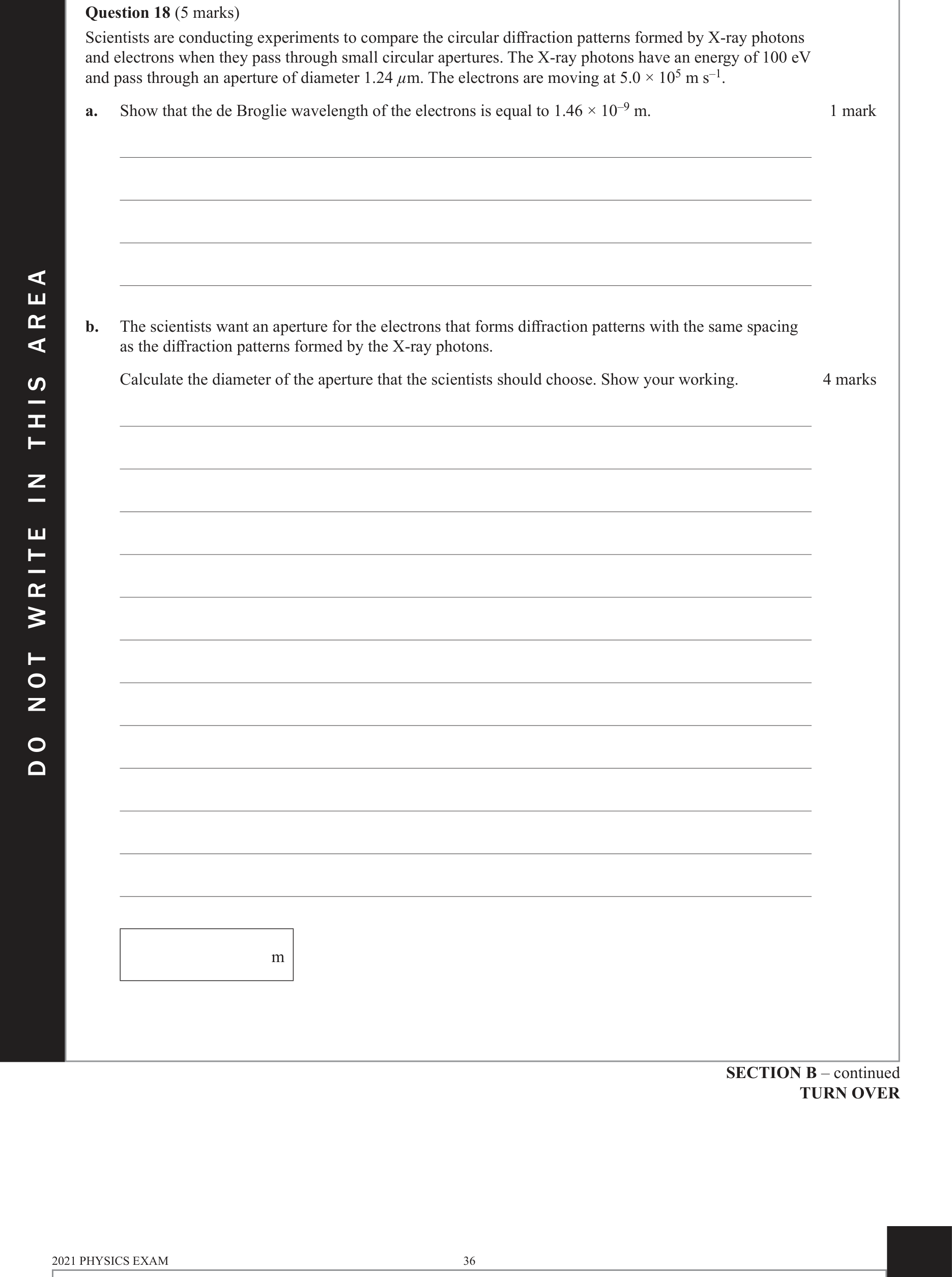 Physics 2021 Exam Question 18(b) — Electron diffraction evidence, Diffraction & aperture effects