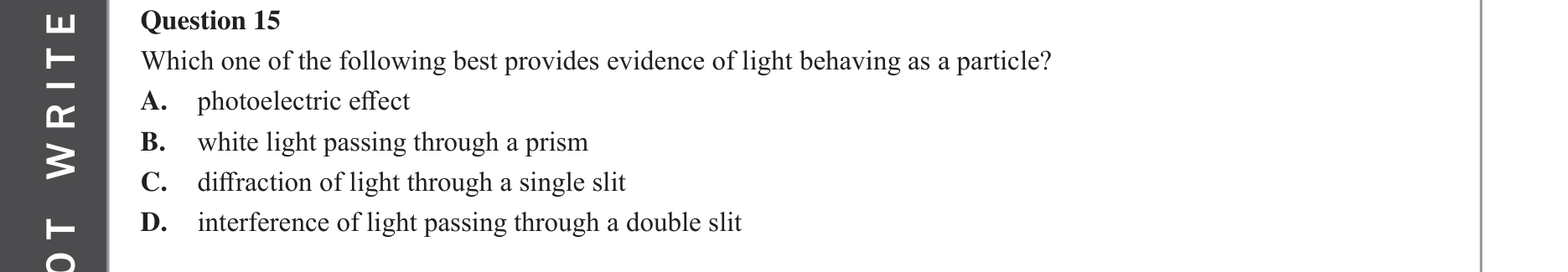 Physics 2022 Exam Question 15 — Photoelectric effect evidence, Photon energy quantisation