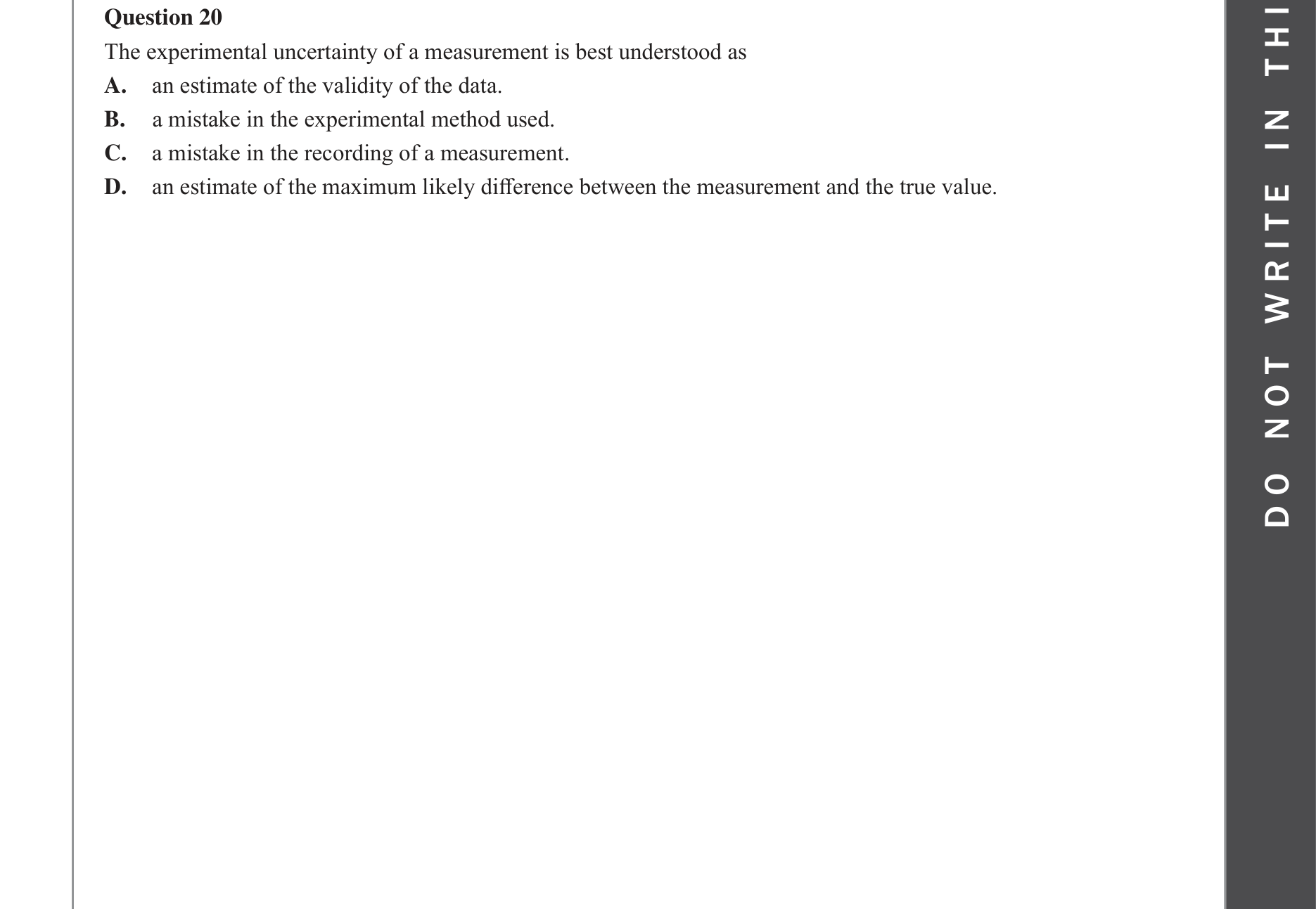 Physics 2022 Exam Question 20 — Scientific investigation in physics, Evidence evaluation methods