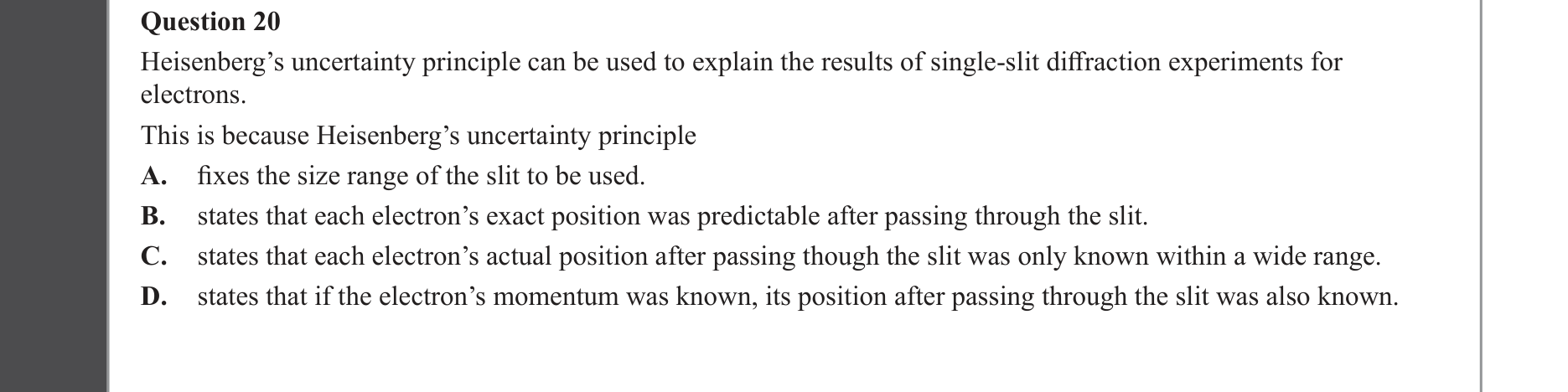 Physics 2023 Exam Question 20 — Electron diffraction evidence, de Broglie wavelength concept