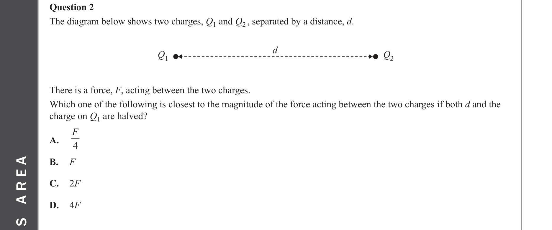 Physics 2023 Exam Question 2 — Motion without contact, Inverse-square field law, Point mass/charge fields