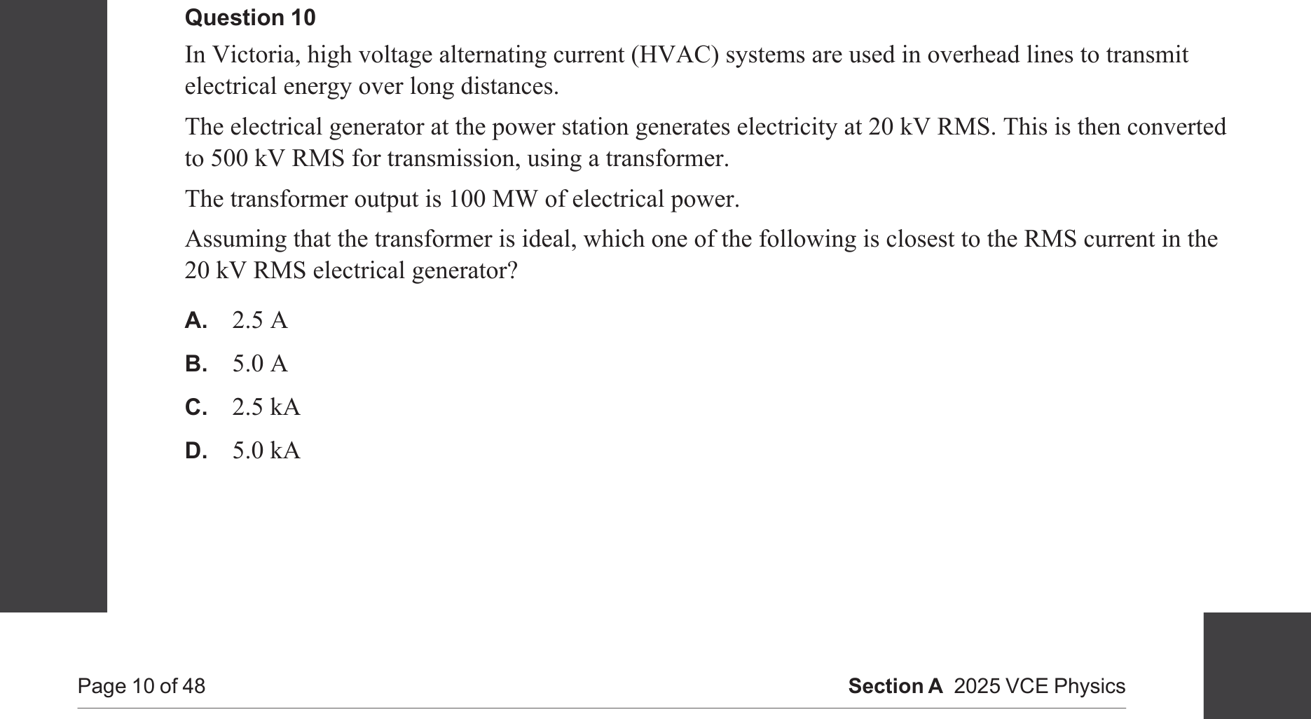 Physics 2025 Exam Question 10 — Transformer electromagnetic induction, Transmission power losses