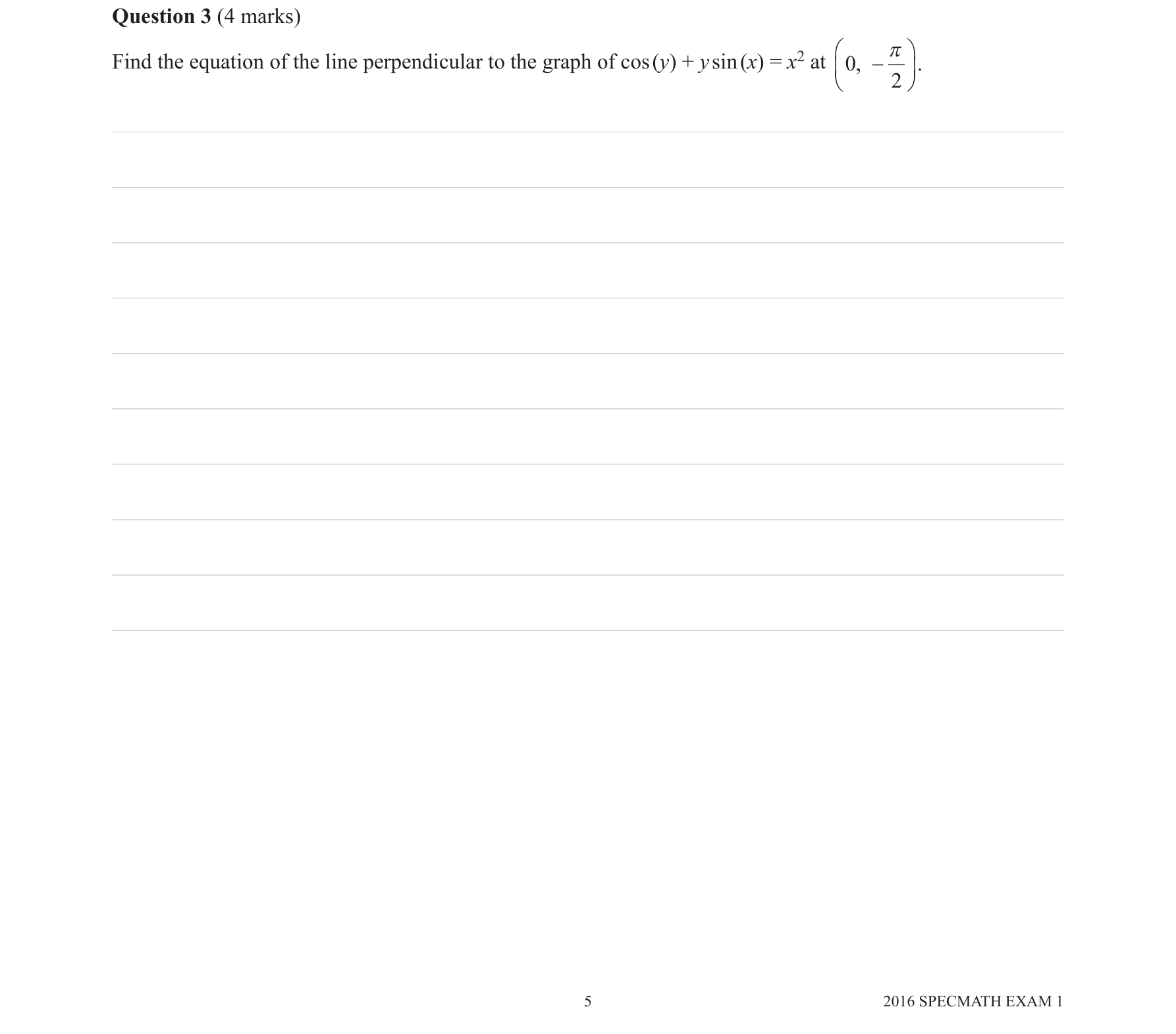 Specialist Mathematics 2016 Exam 1 Question 3 — Implicit differentiation