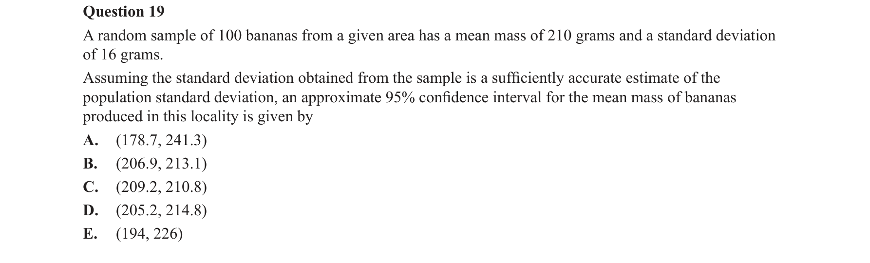 Specialist Mathematics 2016 Exam 2 Question 19 — Confidence intervals using sample standard deviation
