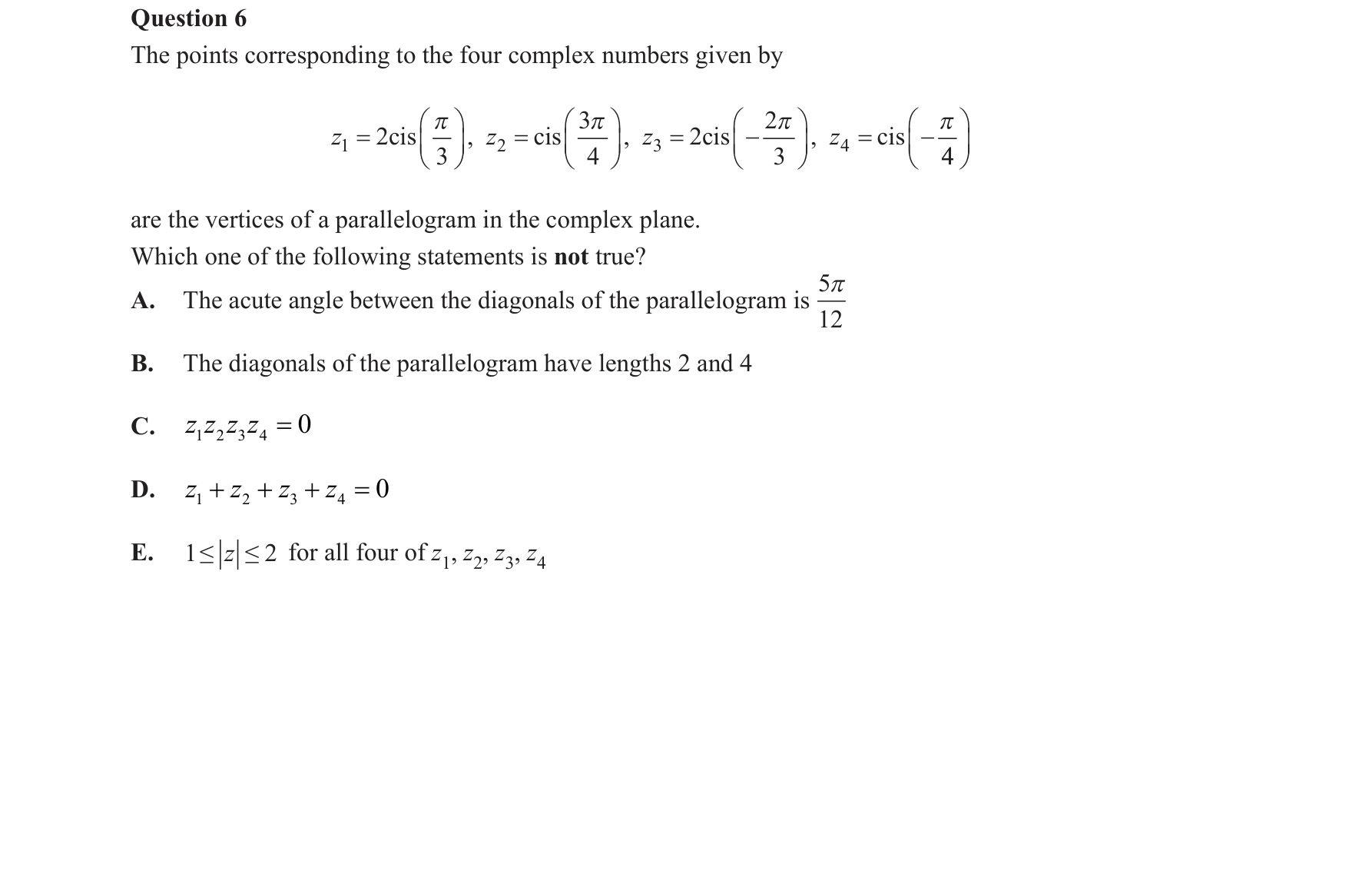 Specialist Mathematics 2016 Exam 2 Question 6 — Geometric representation on Argand diagram, Polar form of complex numbers