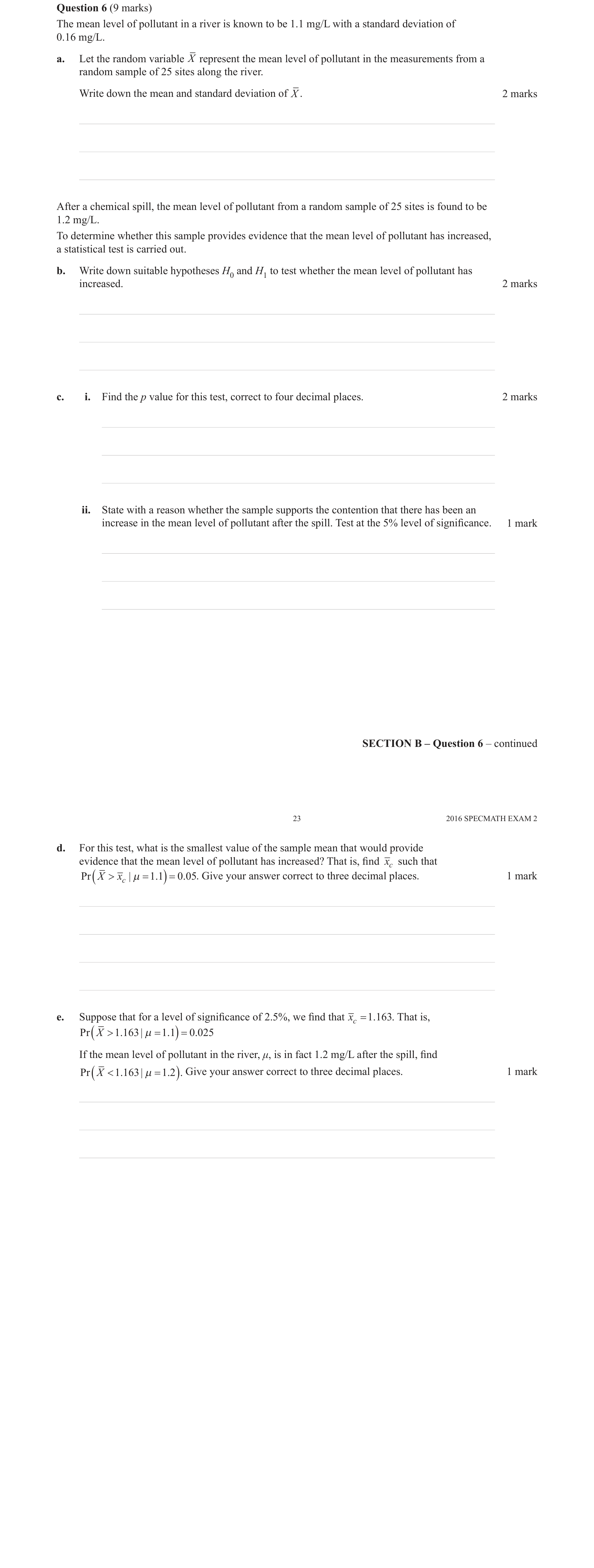 Specialist Mathematics 2016 Exam 2 Question 6(a) — Distribution of the sample mean, Sample mean as random variable