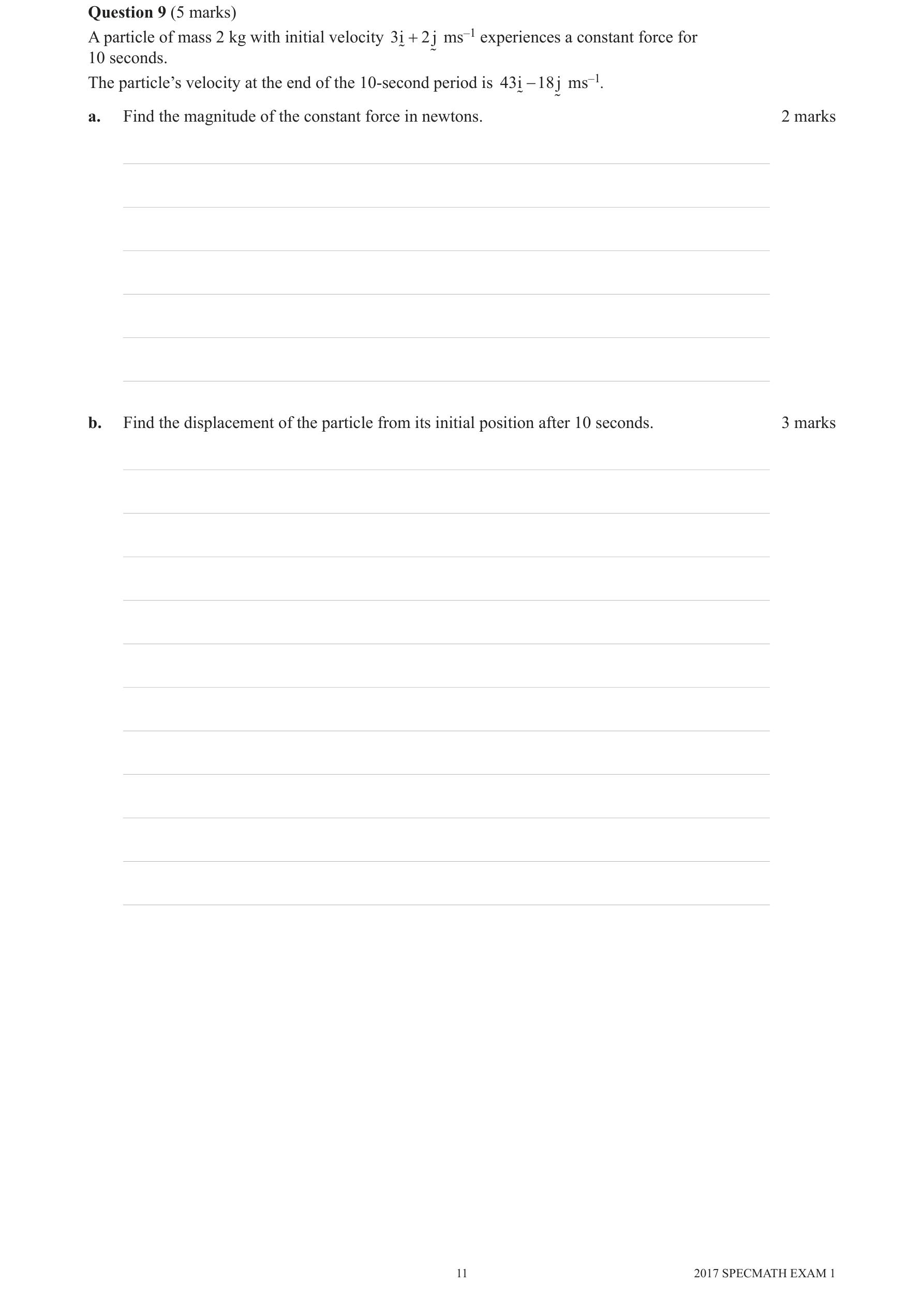 Specialist Mathematics 2017 Exam 1 Question 9(a) — Vector kinematics in two and three dimensions