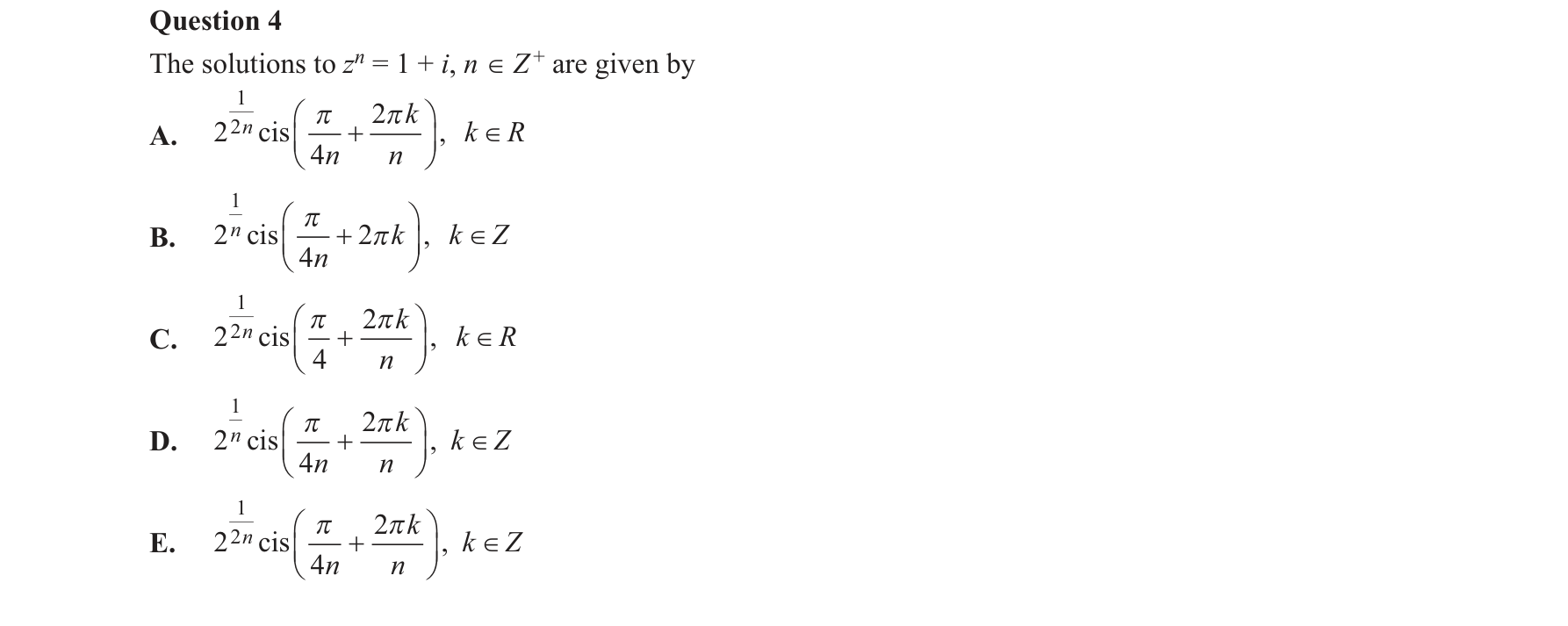 Specialist Mathematics 2017 Exam 2 Question 4 — Nth roots of unity, Powers and roots in polar form