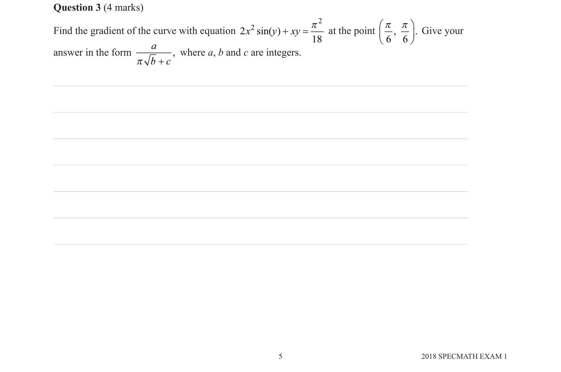 Specialist Mathematics 2018 Exam 1 Question 3 — Implicit differentiation