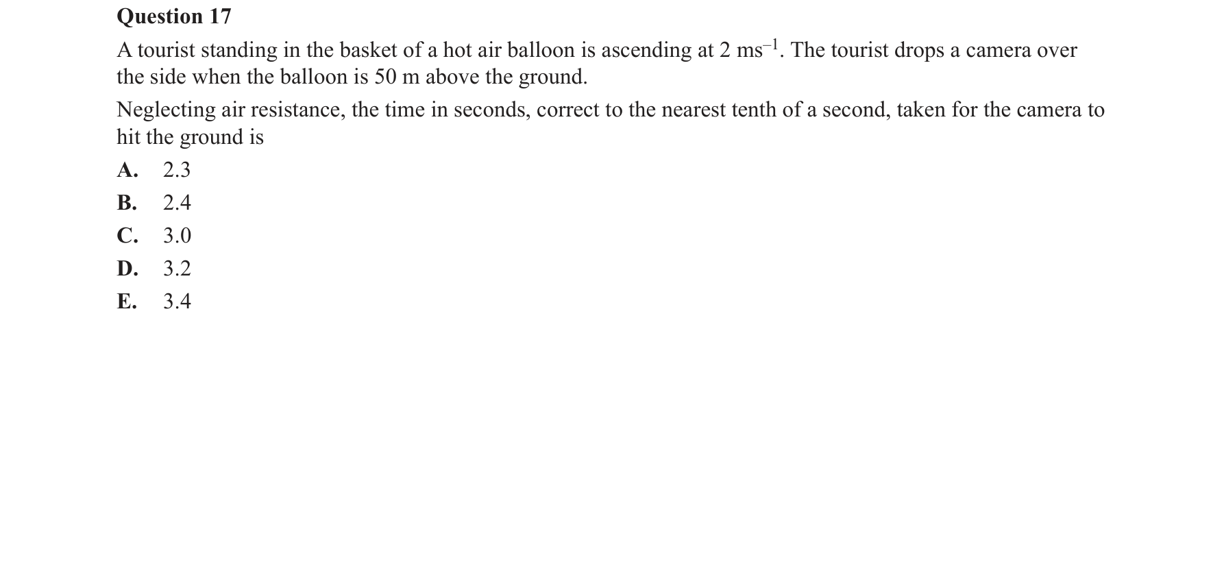 Specialist Mathematics 2018 Exam 2 Question 17 — Rectilinear motion using calculus