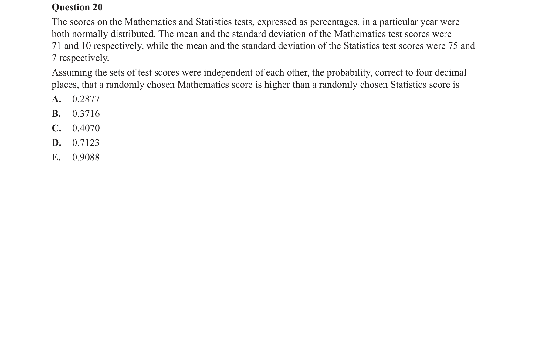 Specialist Mathematics 2018 Exam 2 Question 20 — Linear combinations with real coefficients, Normality of linear combinations