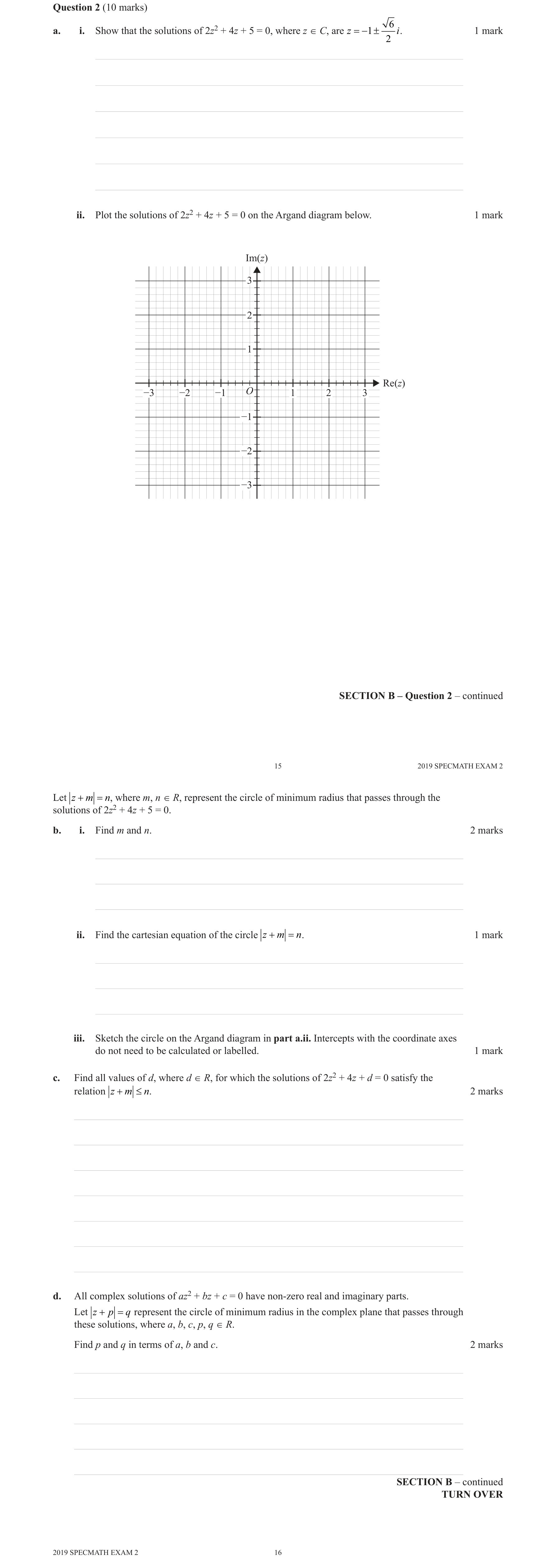 Specialist Mathematics 2019 Exam 2 Question 2(d) — Solving polynomial equations over C, Conjugate root theorem