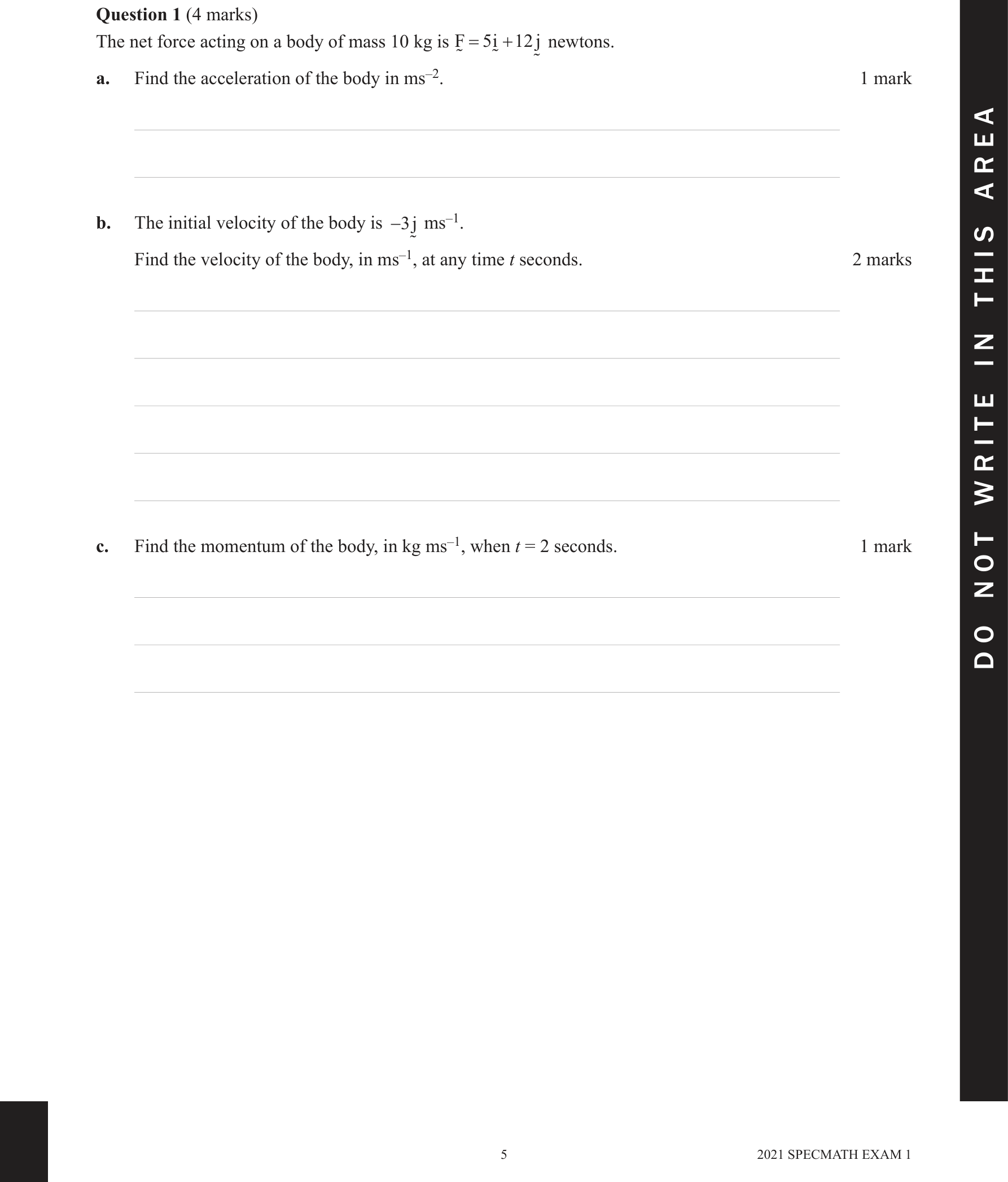 Specialist Mathematics 2021 Exam 1 Question 1(b) — Antidifferentiation of vector functions, Vector kinematics in two and three dimensions