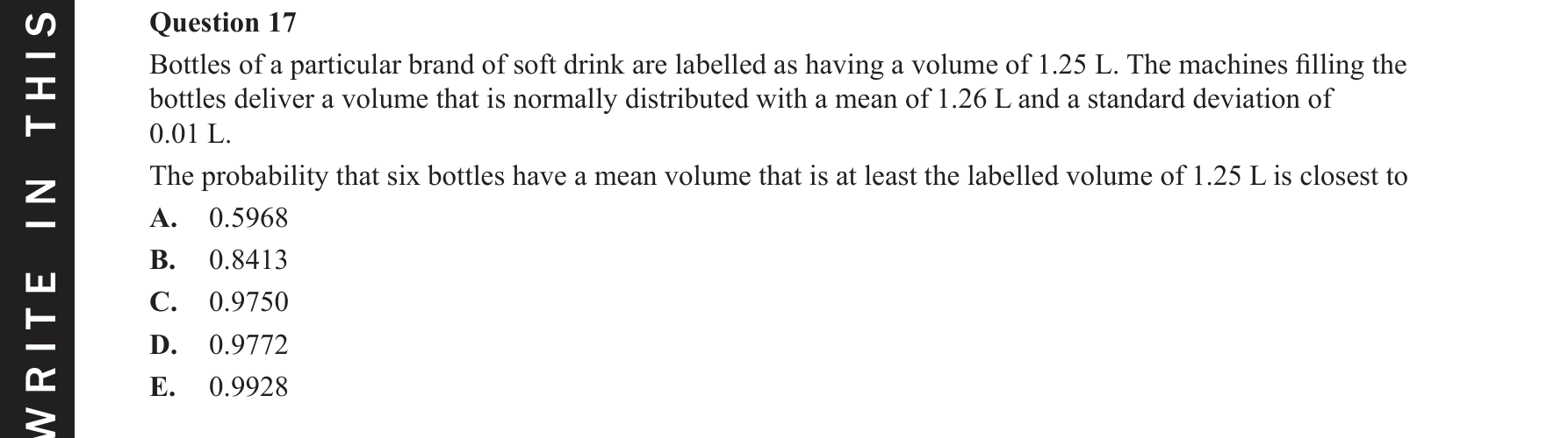 Specialist Mathematics 2021 Exam 2 Question 17 — Distribution of the sample mean, Normality of linear combinations