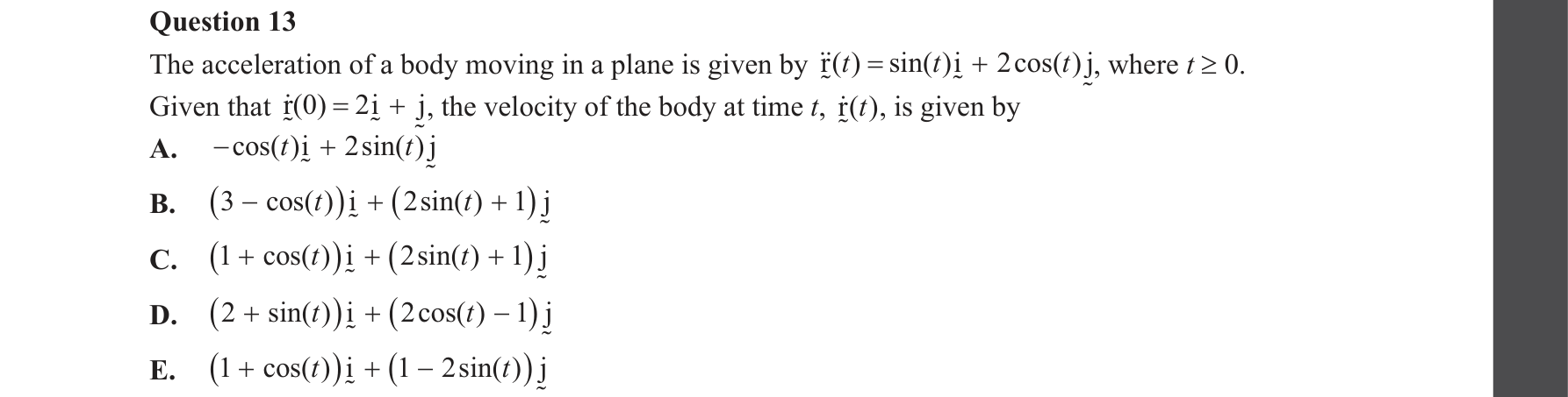 Specialist Mathematics 2022 Exam 2 Question 13 — Antidifferentiation of vector functions, Vector kinematics in two and three dimensions