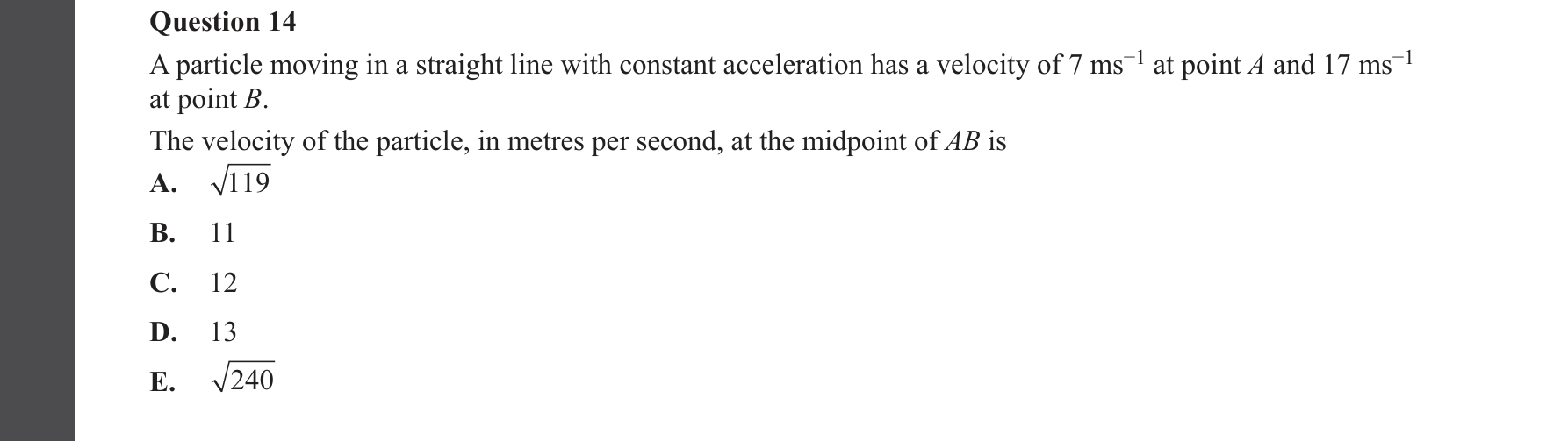 Specialist Mathematics 2022 Exam 2 Question 14 — Rectilinear motion using calculus