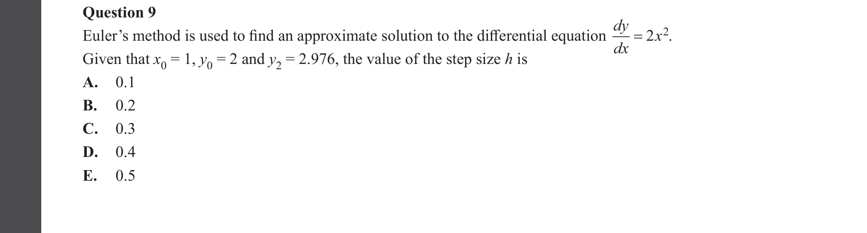 Specialist Mathematics 2022 Exam 2 Question 9 — Euler's method numerical solution