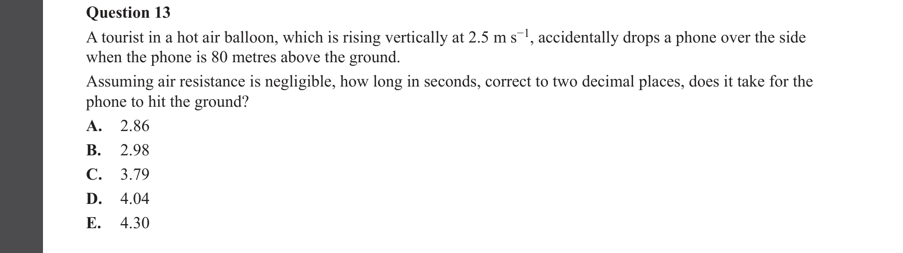 Specialist Mathematics 2023 Exam 2 Question 13 — Rectilinear motion using calculus